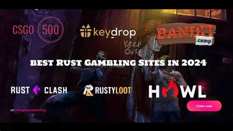 10 Best Rust Gambling Sites .